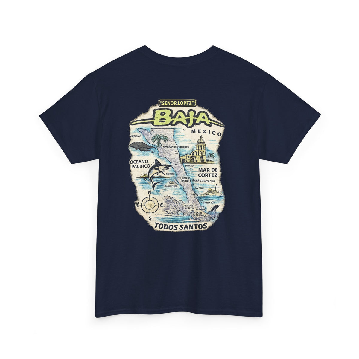 Señor Lopez OG Baja Map T-Shirt