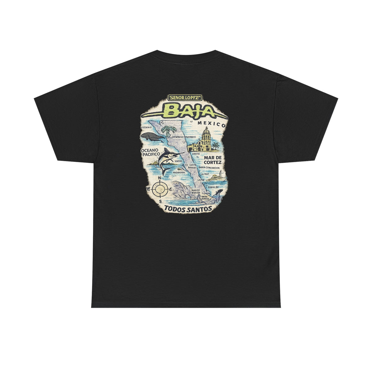 Señor Lopez OG Baja Map T-Shirt