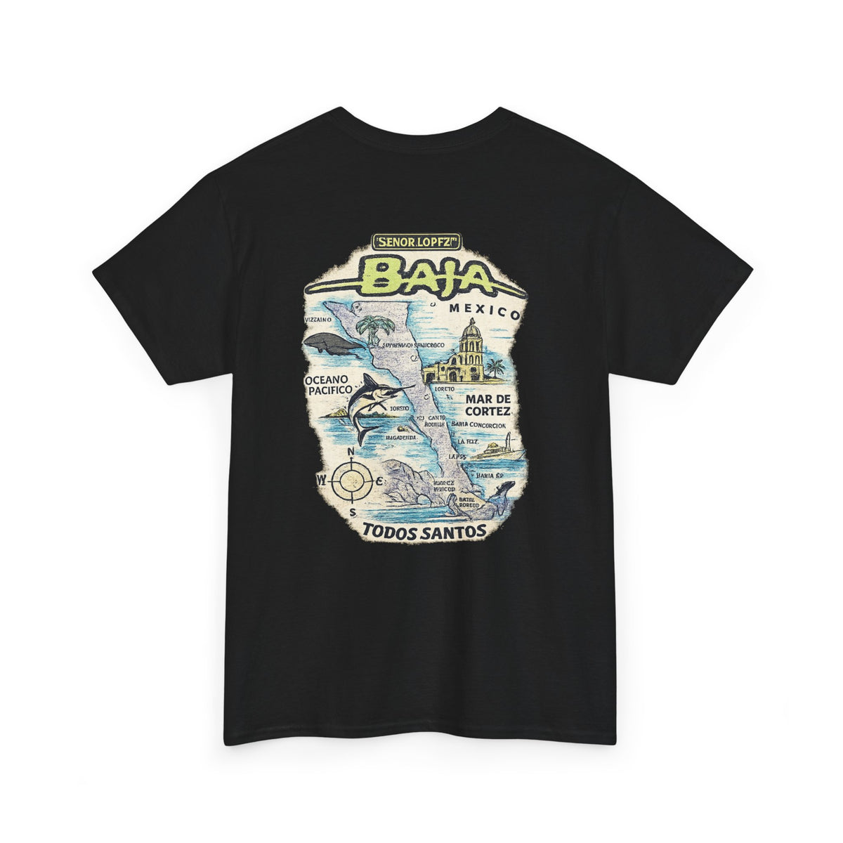 Señor Lopez OG Baja Map T-Shirt