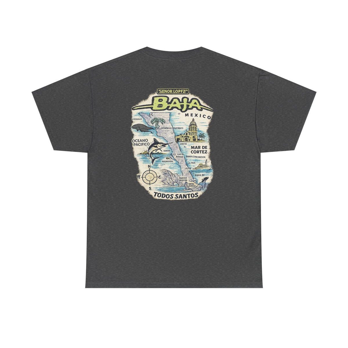Señor Lopez OG Baja Map T-Shirt