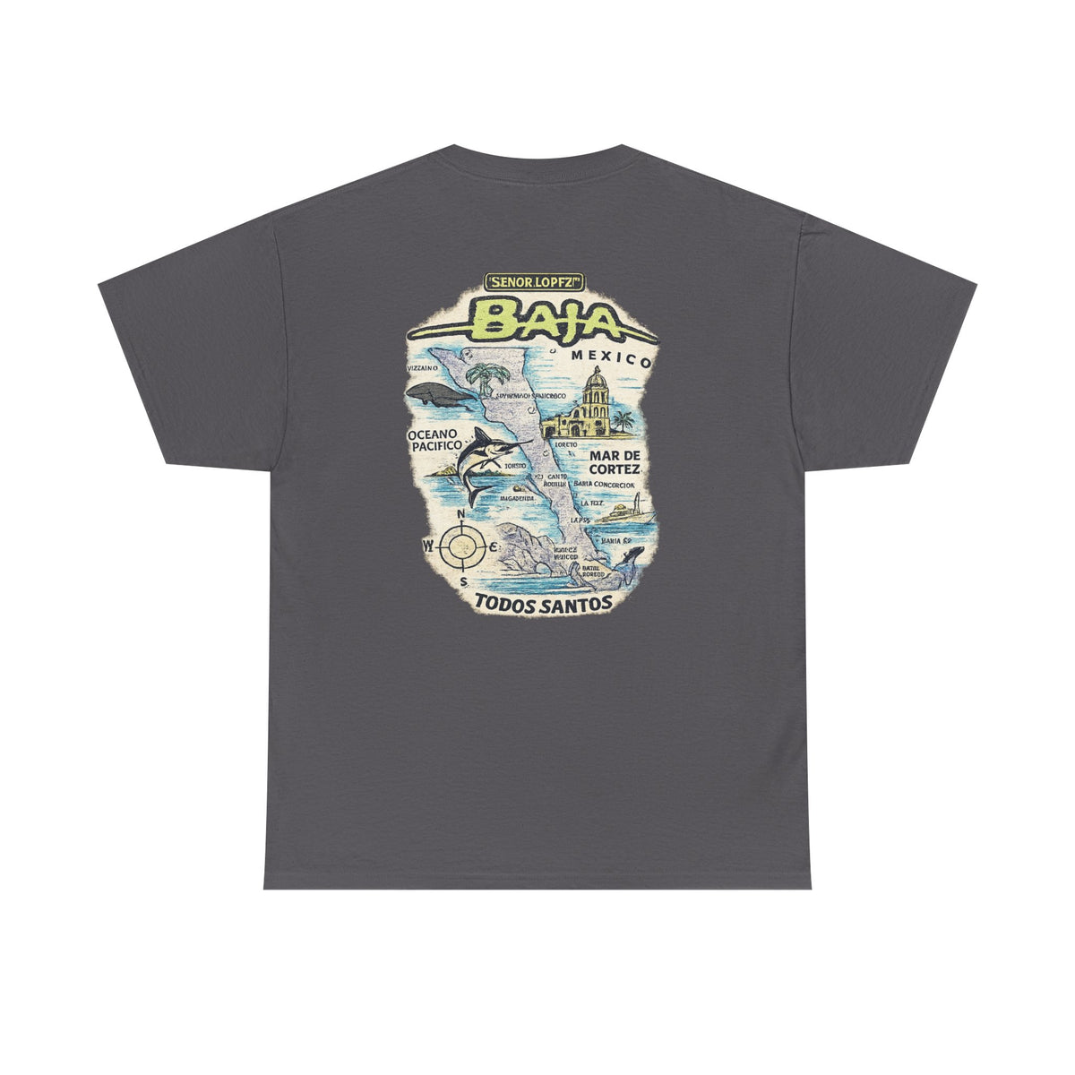 Señor Lopez OG Baja Map T-Shirt
